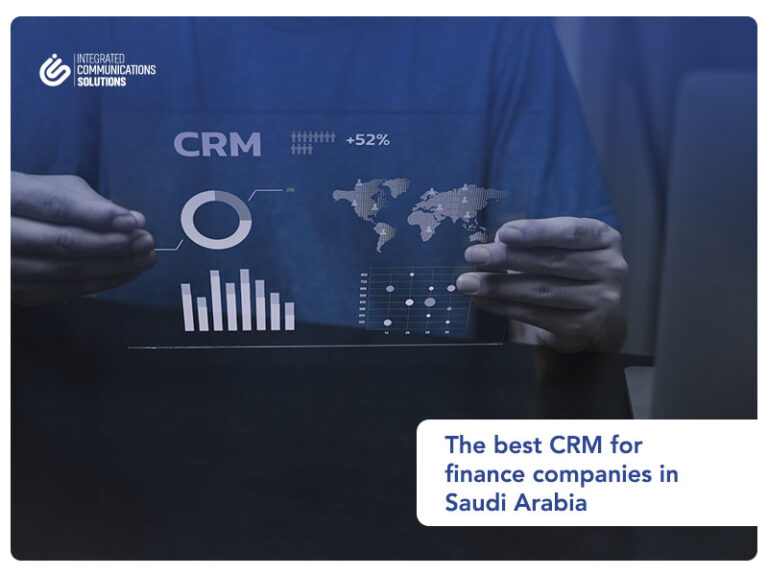 The Best CRM for Finance Companies in Saudi Arabia