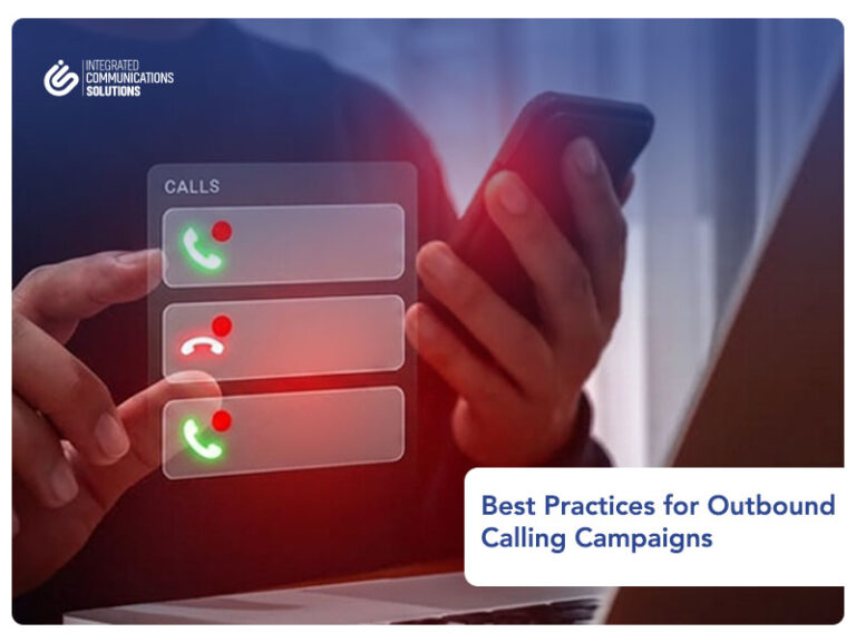 Best Practices for Outbound Calling Campaigns 4 Best Practices for Outbound Calling Campaigns